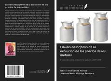 Bookcover of Estudio descriptivo de la evolución de los precios de los metales