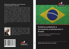 Buchcover von Politiche pubbliche e formazione professionale in Brasile