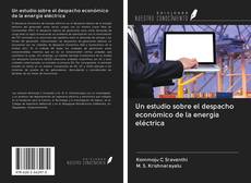 Buchcover von Un estudio sobre el despacho económico de la energía eléctrica