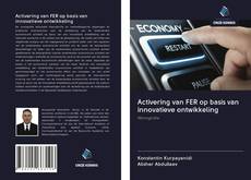 Capa do livro de Activering van FER op basis van innovatieve ontwikkeling 