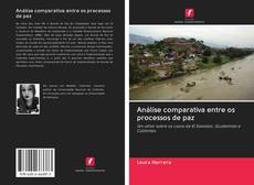 Buchcover von Análise comparativa entre os processos de paz