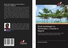 Bookcover of Studi morfologici su Terminalia L. Crescita in Nigeria