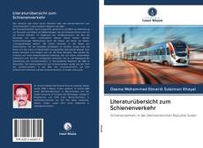 Portada del libro de Literaturübersicht zum Schienenverkehr
