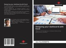 Capa do livro de Designing your dashboards with Excel 