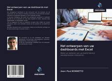 Het ontwerpen van uw dashboards met Excel的封面