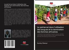 Capa do livro de Le patriarcat dans l'utilisation des langues et la domination des femmes africaines 