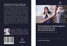 Bookcover of Overheidsinterventiestrategieën voor het beheer van binnenlands geweld