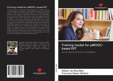 Couverture de Training model for pMOOC-based EPT