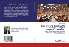 Buchcover von Encoding and Decoding the Meanings of English Idiomatic Expressions