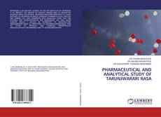 Buchcover von PHARMACEUTICAL AND ANALYTICAL STUDY OF TARUNJWARARI RASA
