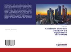 Copertina di Assessment of modern Moscow in the digitalization environment