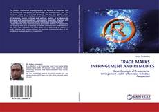 Bookcover of TRADE MARKS INFRINGEMENT AND REMEDIES