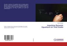 Buchcover von Impulsive Dynamic Equations on Time Scales