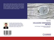 Copertina di CELLULOSE CONTAINING METALS