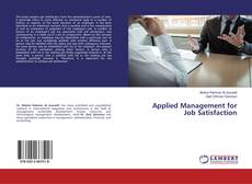 Copertina di Applied Management for Job Satisfaction