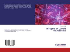 Couverture de Thoughts on Current Neuroscience