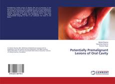 Buchcover von Potentially Premalignant Lesions of Oral Cavity