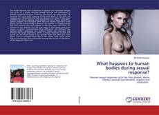 Buchcover von What happens to human bodies during sexual response?