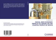 Buchcover von SOCIAL AND ECONOMIC IMPACTS OF AWQAF ON THE COASTAL PEOPLE OF KENYA