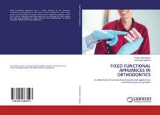 Copertina di FIXED FUNCTIONAL APPLIANCES IN ORTHODONTICS
