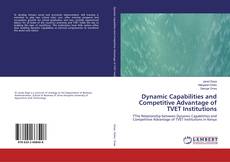 Buchcover von Dynamic Capabilities and Competitive Advantage of TVET Institutions