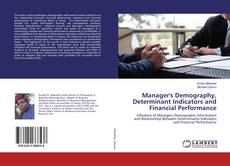 Buchcover von Manager's Demography, Determinant Indicators and Financial Performance