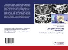 Buchcover von Congenital uterine anomalies