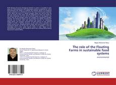 Buchcover von The role of the Floating Farms in sustainable food systems