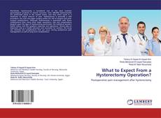 Buchcover von What to Expect From a Hysterectomy Operation?