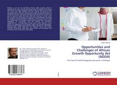 Buchcover von Opportunities and Challenges of African Growth Opportunity Act (AGOA)