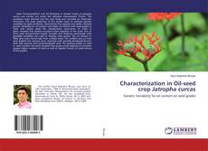Buchcover von Characterization in Oil-seed crop Jatropha curcas