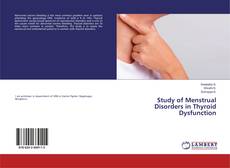 Copertina di Study of Menstrual Disorders in Thyroid Dysfunction