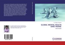 Copertina di GLOBAL MENTAL HEALTH SANE INSANE