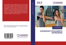 Buchcover von KURAMDAN UYGULAMAYA ANTRENMAN