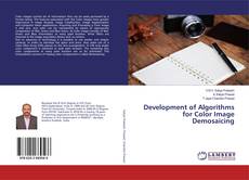 Buchcover von Development of Algorithms for Color Image Demosaicing