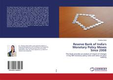 Buchcover von Reserve Bank of India's Monetary Policy Moves Since 2008