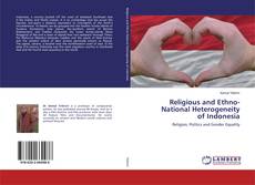 Copertina di Religious and Ethno-National Heterogeneity of Indonesia
