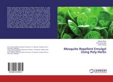 Buchcover von Mosquito Repellent Emulgel Using Poly-Herbs