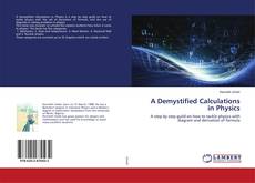 Buchcover von A Demystified Calculations in Physics