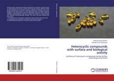 Buchcover von Heterocyclic compounds with surface and biological activity