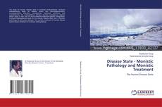 Buchcover von Disease State - Monistic Pathology and Monistic Treatment