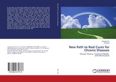 Copertina di New Path to Real Cures for Chronic Diseases