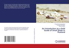 Copertina di An Introduction to a Field Guide of Small Shells in Thailand
