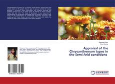 Copertina di Appraisal of the Chrysanthemum types in the Semi-Arid conditions
