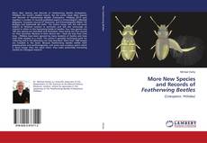Buchcover von More New Species and Records of Featherwing Beetles