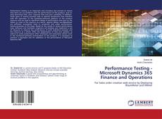 Copertina di Performance Testing - Microsoft Dynamics 365 Finance and Operations