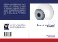 Buchcover von Extra oral Maxillofacial Prosthesis