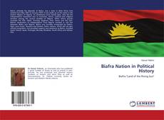 Copertina di Biafra Nation in Political History