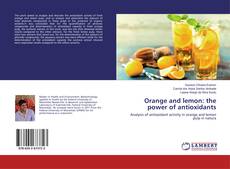 Copertina di Orange and lemon: the power of antioxidants