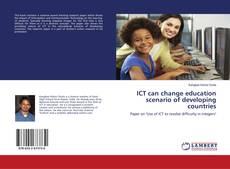 Buchcover von ICT can change education scenario of developing countries